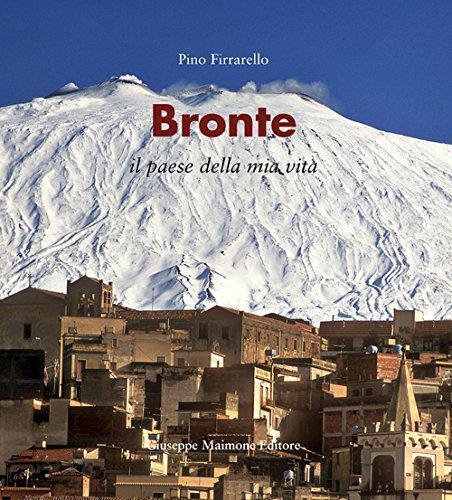 Bronte. Il paese della mia vita - Pino Firrarello, 2015, … | Immagine Gallery 2