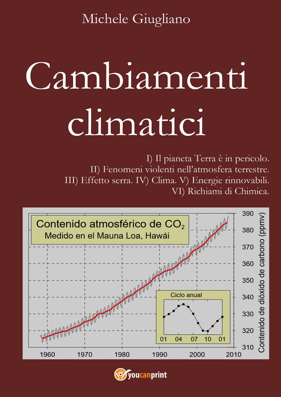 Cambiamenti climatici di Michele Giugliano, 2022, Youcanprint