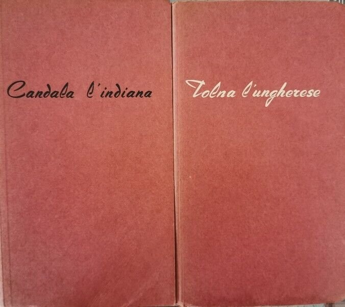 Candela l?indiana e Tolna l?Ungherese- di Teldy Naim - Bertha …