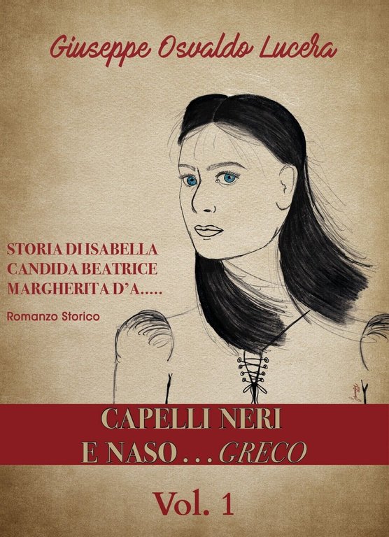 Capelli neri e naso. greco di Giuseppe Osvaldo Lucera, 2020, …