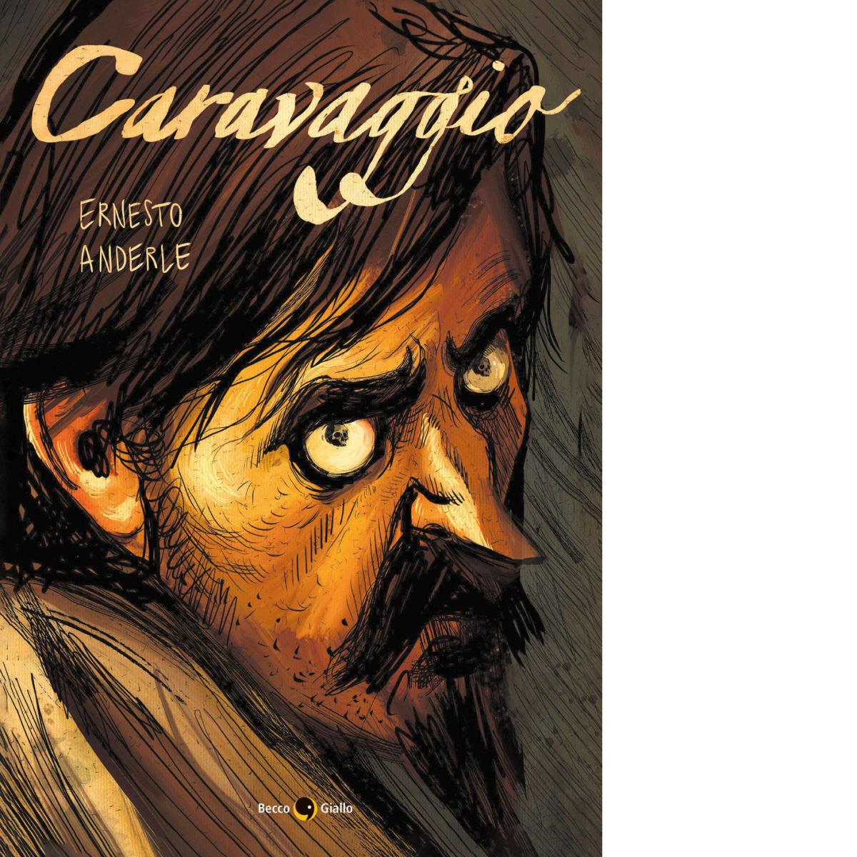 Caravaggio di Ernesto Anderle, 2022, Becco Giallo