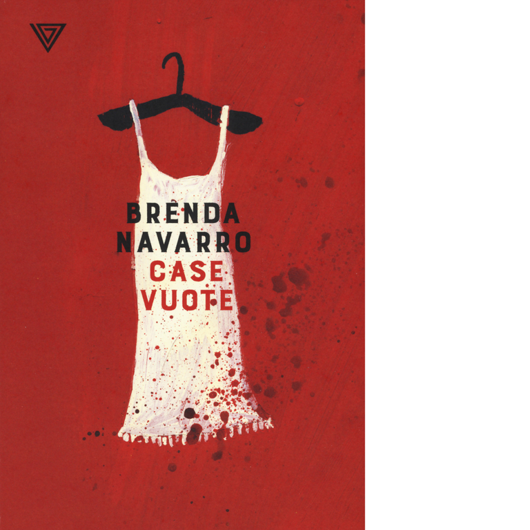 Case vuote - Brenda Navarro - Perrone editore, 2020