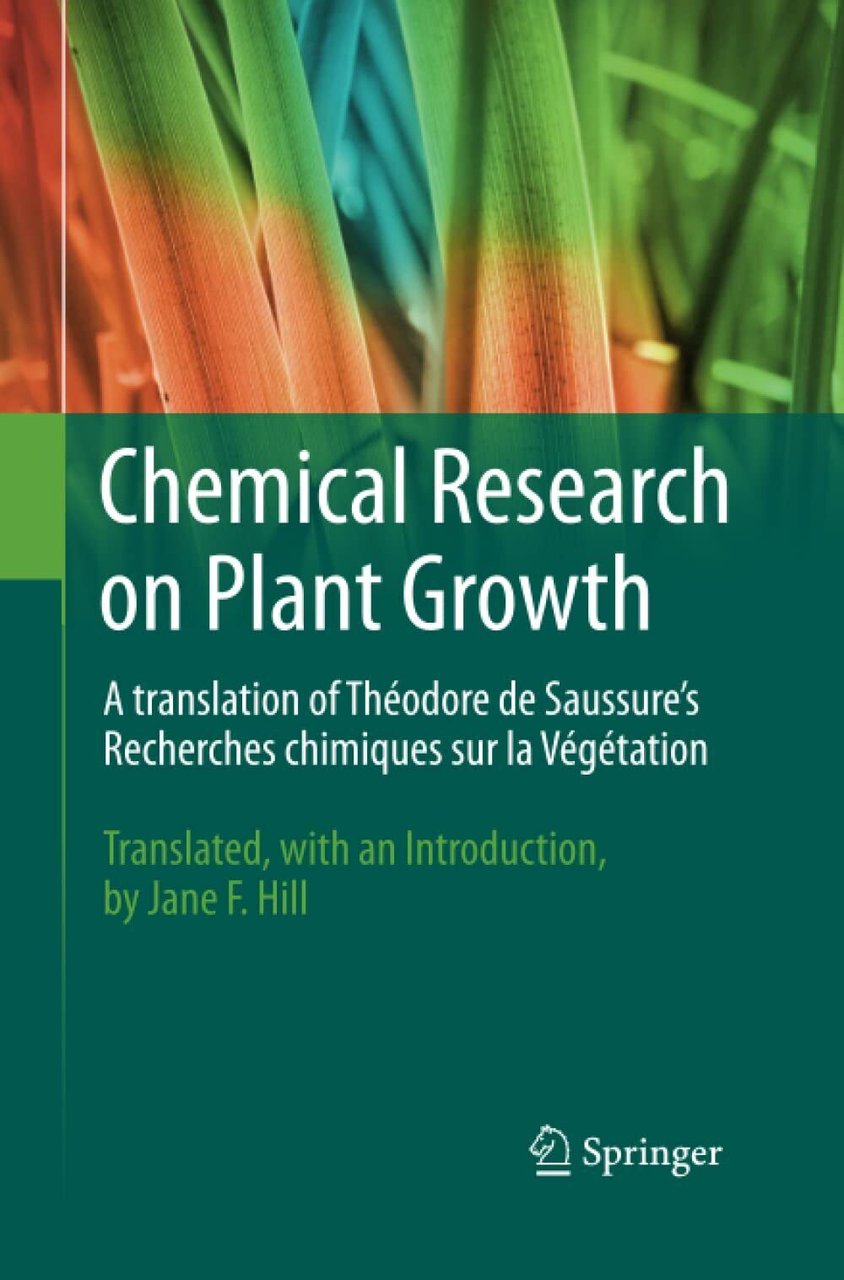 Chemical Research on Plant Growth - Théodore De Saussure - …