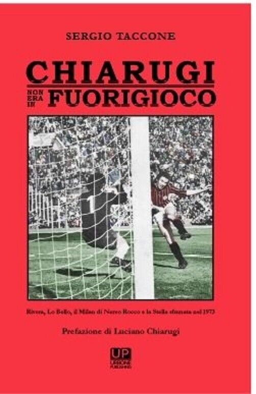 Chiarugi non era in fuorigioco - Sergio Taccone - Urbone … | Immagine principale