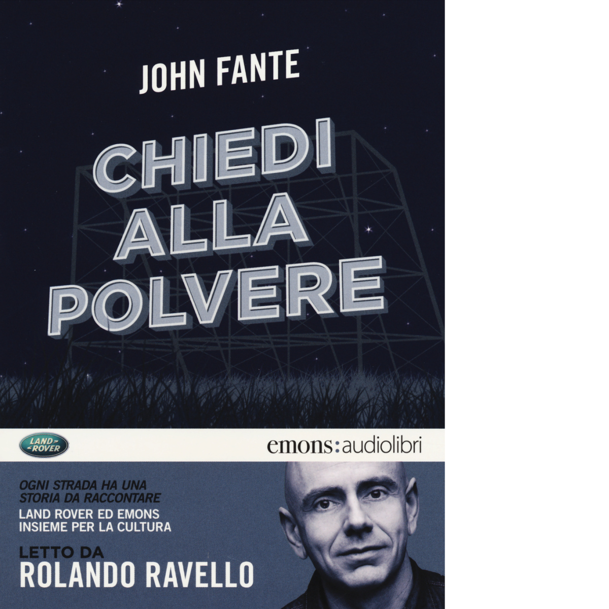 CHIEDI ALLA POLVERE di JOHN FANTE - Emons, 2014