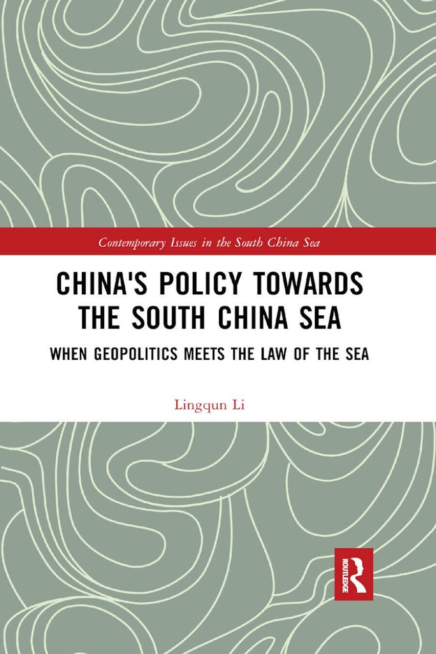 China's Policy Towards The South China Sea - Lingqun Li …