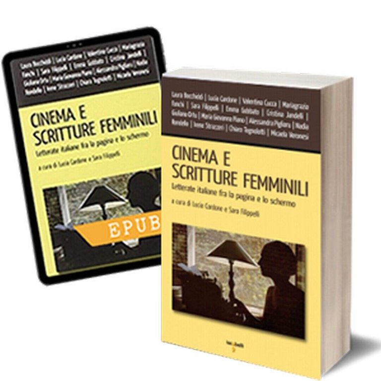 Cinema e scritture femminili di Lucia Cardone, Sara Filippelli, 2012