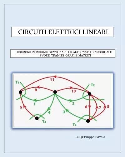 Circuiti elettrici lineari. Esercizi in regime stazionario o alternato sinusoida
