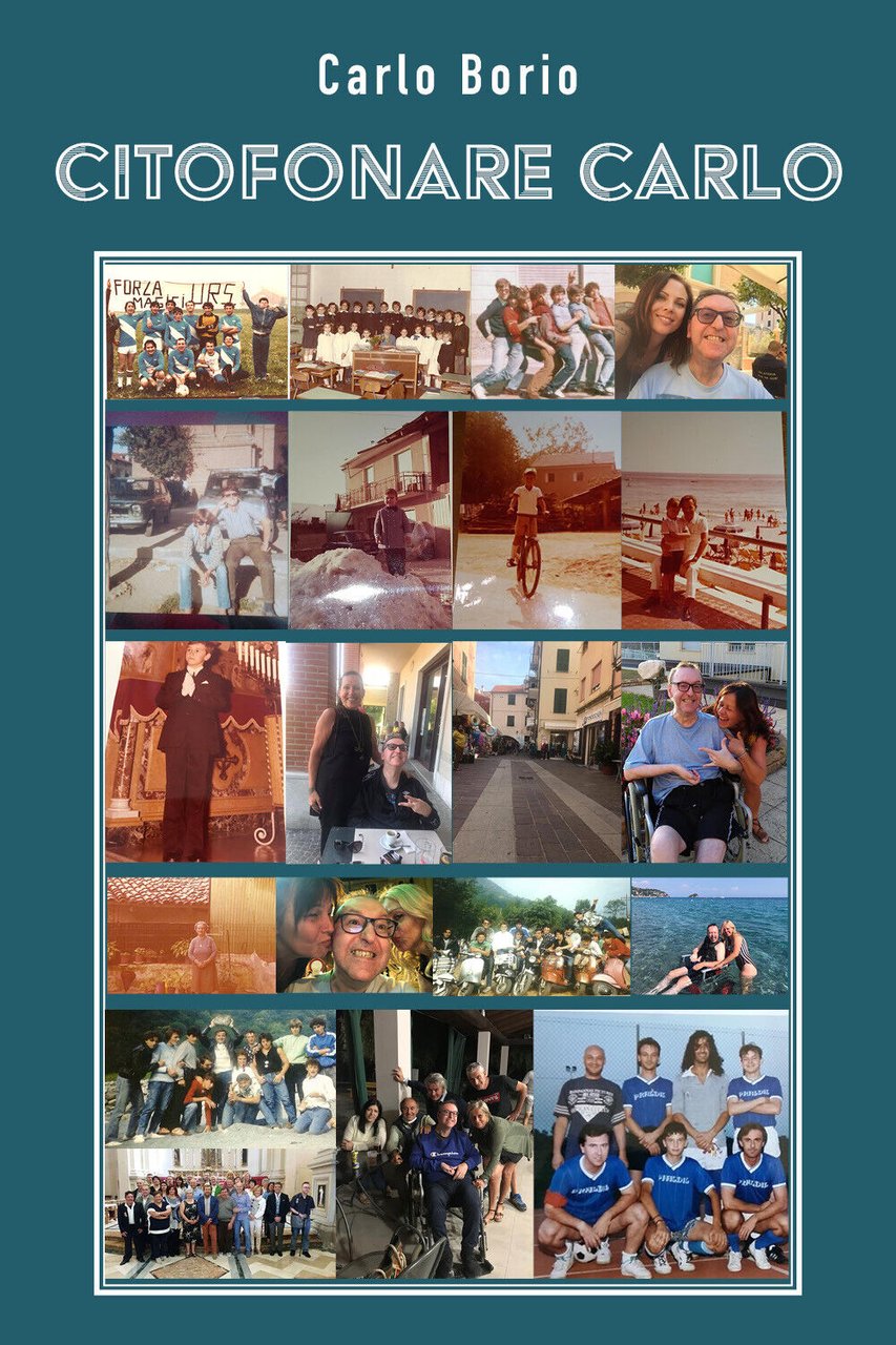 Citofonare Carlo di Carlo Borio, 2022, Youcanprint