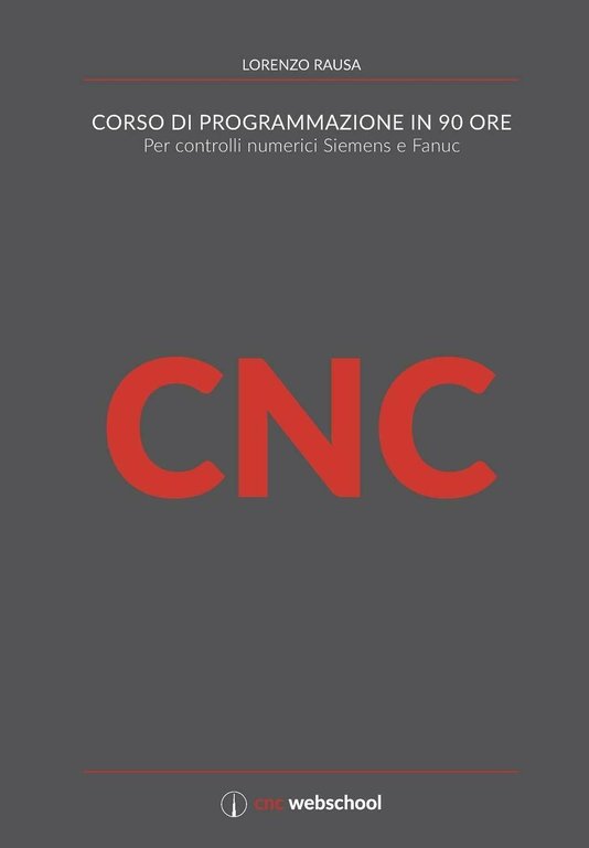 CNC CORSO DI PROGRAMMAZIONE IN 90 ORE Per controlli numerici … | Immagine Gallery 1