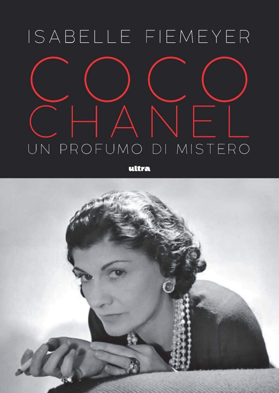 Coco Chanel. Un profumo di mistero - Isabelle Fiemeyer - …