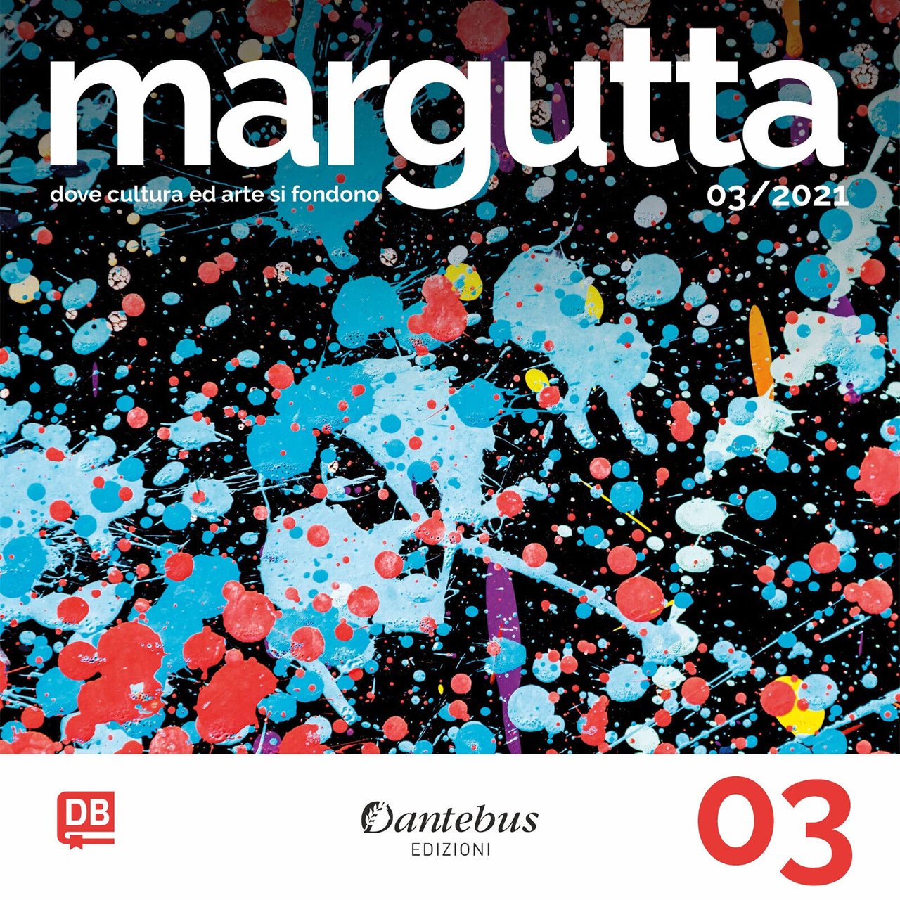 Collana Margutta. Ediz. illustrata vol.3 - Autori Multipli - Dantebus, …