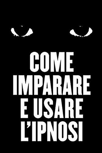 Come Imparare e Usare L?ipnosi di Cedomir Krneta, 2018, Indipendently …