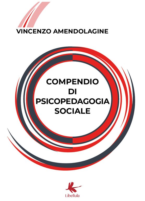 Compendio di psicopedagogia sociale di Vincenzo Amendolagine, 2018, Youcanprin