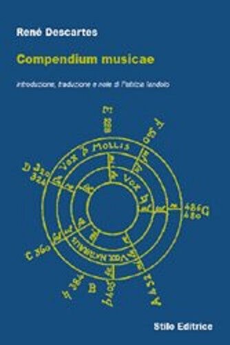 Compendium musicae di Renato Cartesio - Stilo, 2008