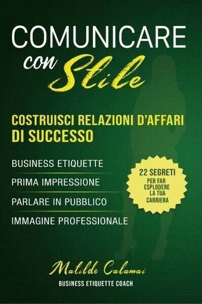 Comunicare con Stile di Matilde Calamai, 2022, Bookness