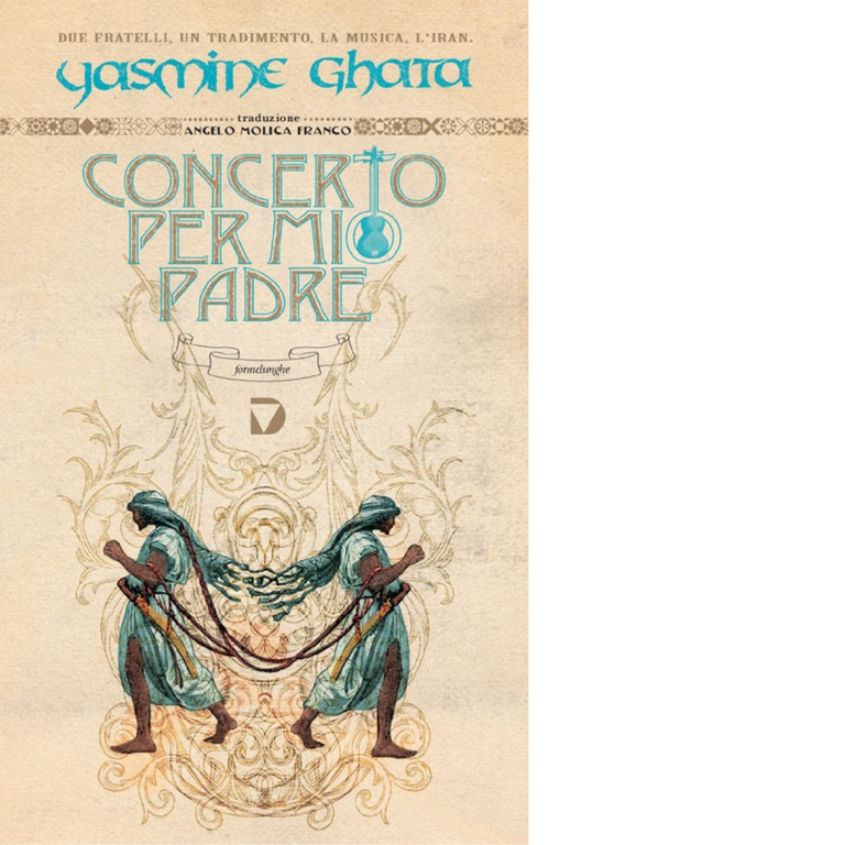 Concerto per mio padre di Yasmine Ghata - Del vecchio, …