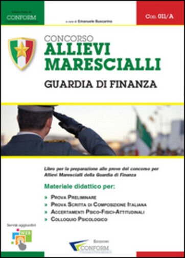 Concorso allievi marescialli. Guardia di Finanza di Edizioni Conform (Prova …