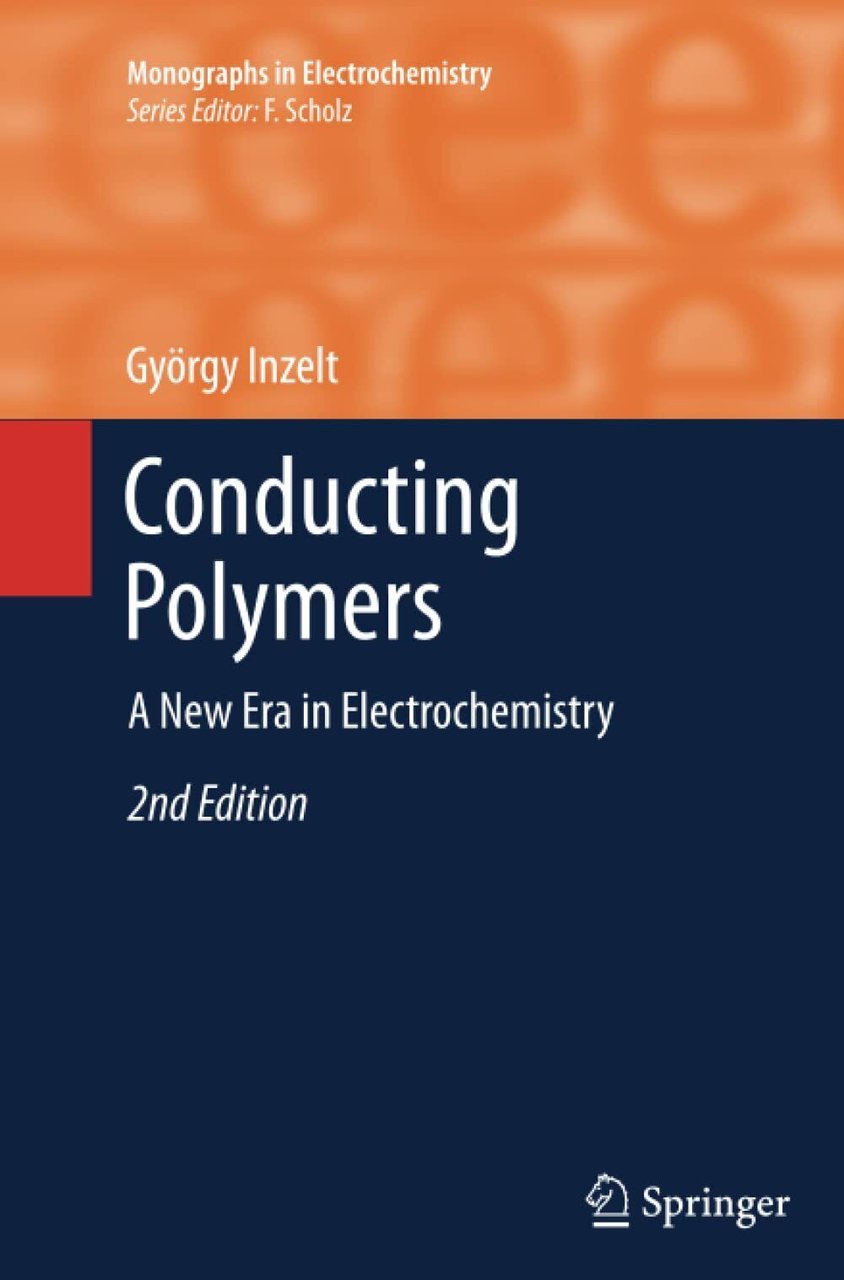 Conducting Polymers - György Inzelt - Springer, 2014