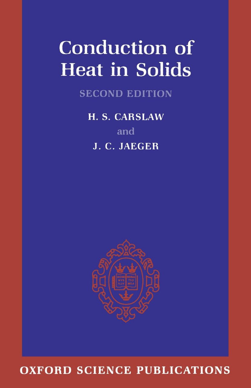 Conduction of Heat in Solids - H. S. Carslaw, J. …