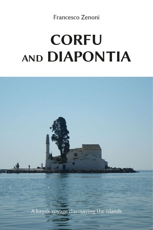 Corfu and Diapontia di Francesco Zenoni, 2019, Youcanprint