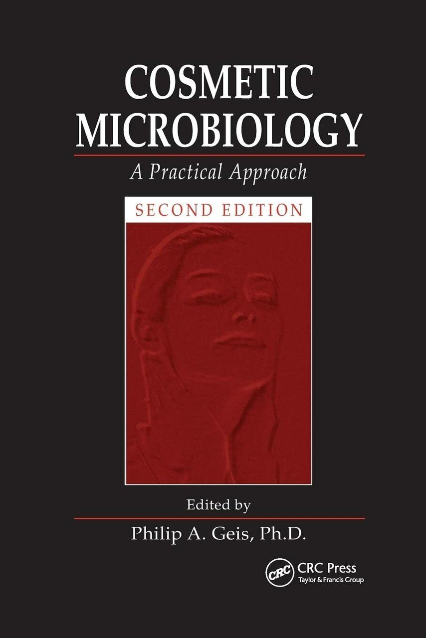 Cosmetic Microbiology - Practical Approach - CRC Press, 2006