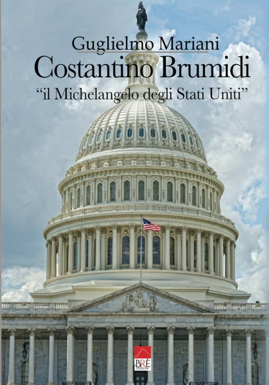 Costantino Brumidi Il Michelangelo degli Stati Uniti: Il viaggio di …