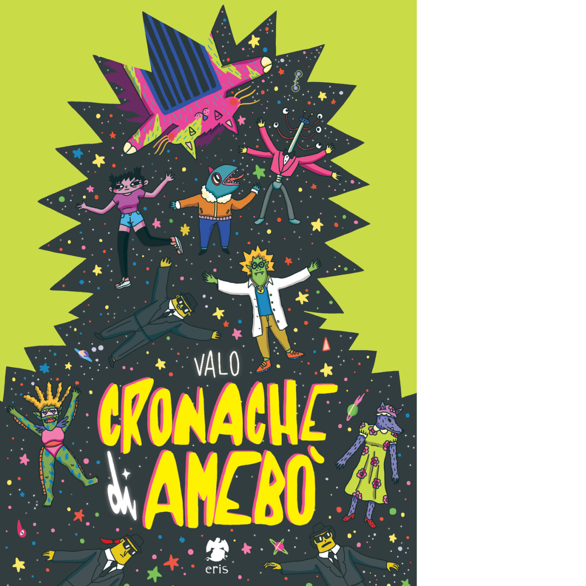 Cronache di Amebò di Valo - Eris, 2022