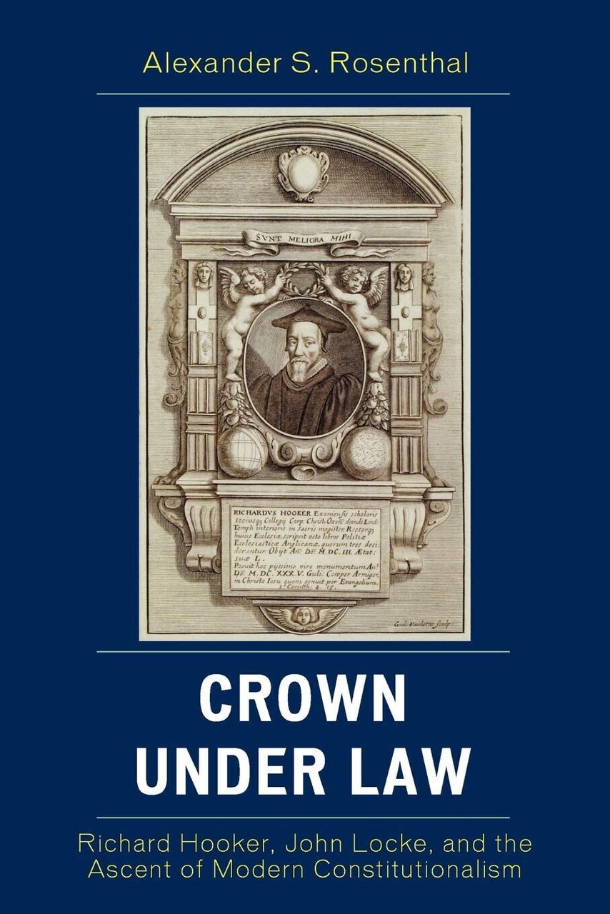 Crown Under Law - Alexander S. Rosenthal - Lexington Books, …