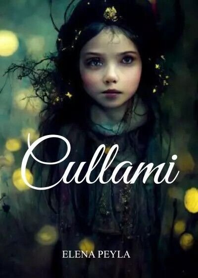 Cullami di Elena Peyla, 2023, Youcanprint