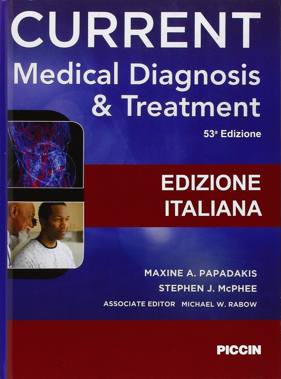 Current Medical Diagnosis & Treatment di Maxine A. Papadakis, 2015, …