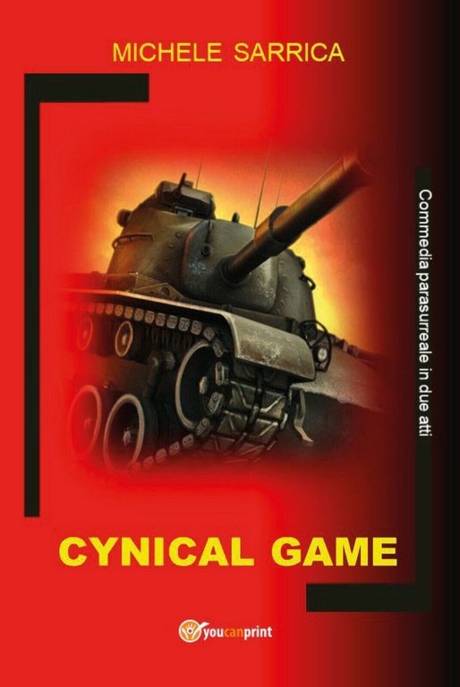 Cynical Game di Michele Sarrica, 2020, Youcanprint