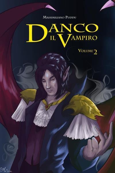 Danco il vampiro volume 2 di Massimiliano Puddu, 2022, Youcanprint