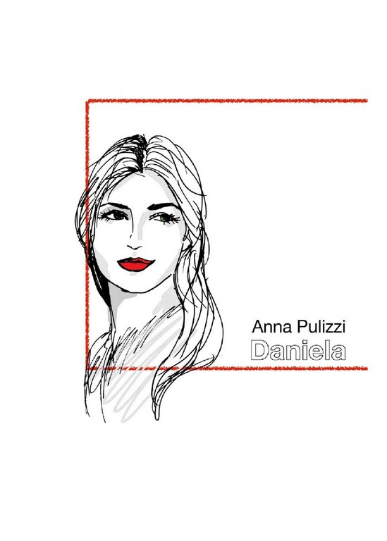Daniela di Anna Pulizzi, 2020, Youcanprint