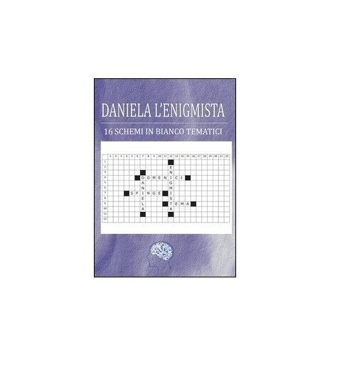 Daniela l?enigmista - Daniela Domenici, 2015, Youcanprint