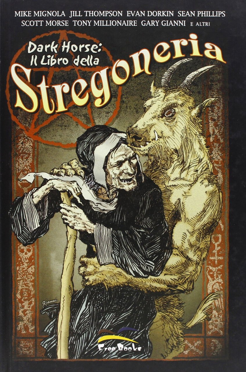 Dark Horse. Il libro della stregoneria - Free Books, 2005