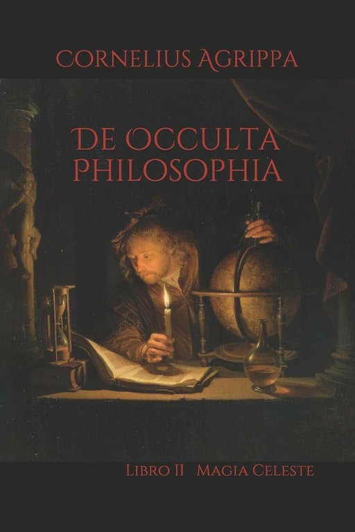 De Occulta Philosophia Libro II Magia Celeste di Cornelius Agrippa, …