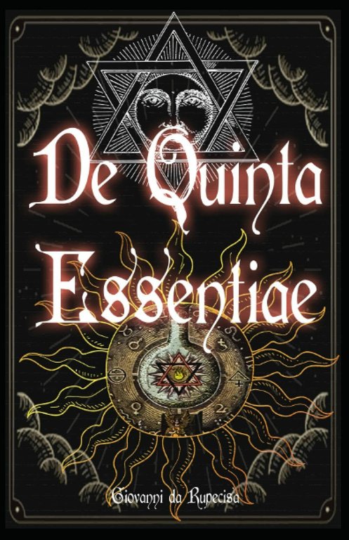 De Quinta Essentiae: Antico Grimorio Alchemico Medioevale sulla quinta essenza, | Immagine Gallery 2