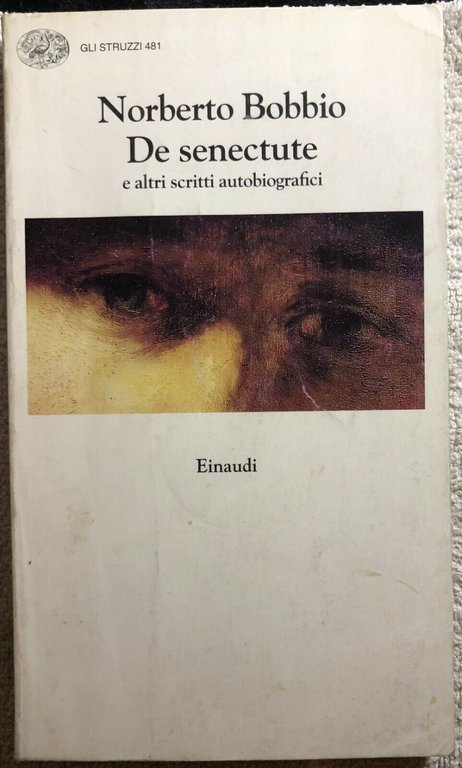 De senectute e altri scritti autobiografici di Norberto Bobbio, 1996, …