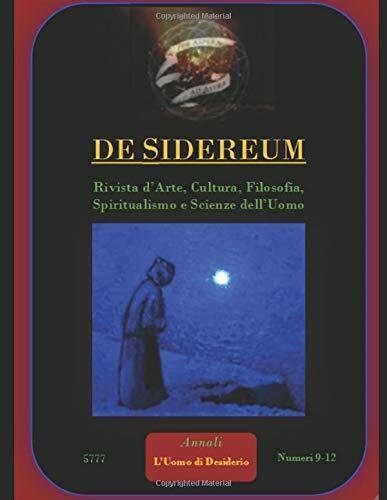 De Sidereum Annali Della Rivista l?Uomo Di Desiderio - III … | Immagine Gallery 2