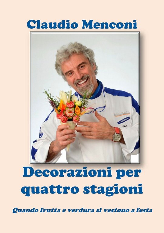 DECORAZIONI PER QUATTRO STAGIONI - Quando frutta e verdura si …