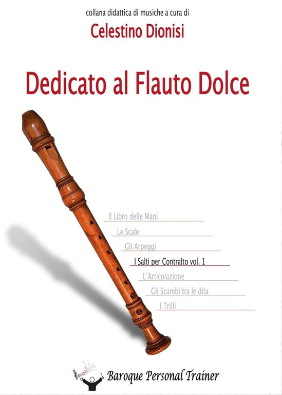 Dedicato al Flauto Dolce - I salti per Contralto Vol. …