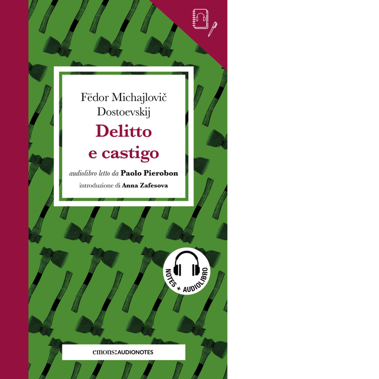 DELITTO E CASTIGO. CON AUDIOLIBRO di Dostoevskij Fëdor - Emons, 2023