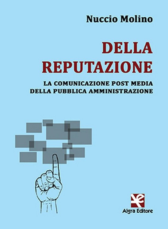 Della reputazione di Nuccio Molino, Algra Editore