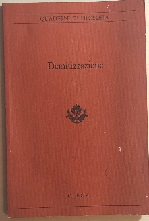 Demitizzazione di Aa.vv., 1993, Cuecm