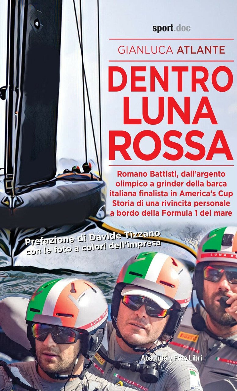 Dentro Luna Rossa - Gianluca Atlante - Absolutely Free, 2021
