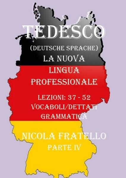 Deutsche Sprache - La nuova lingua professionale - Parte 4 …