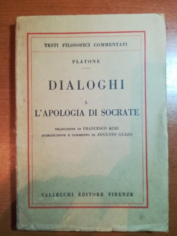 Dialoghi - Platone - Vallecchi - 1931 - M