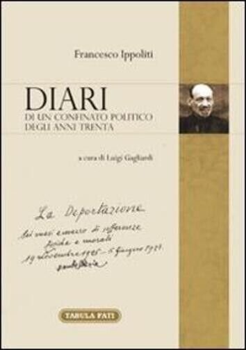 Diari di un confinato politico degli anni Trenta di Francesco …