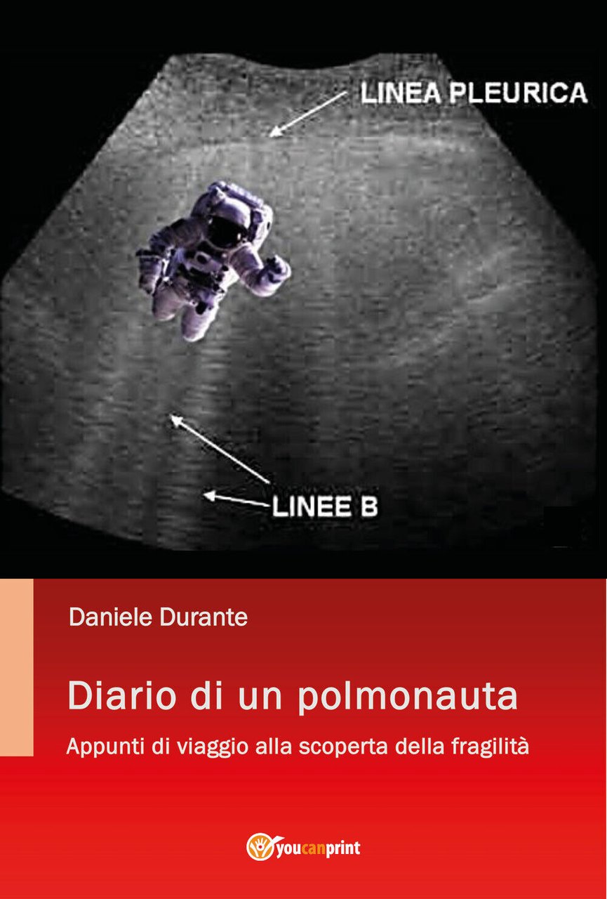 Diario di un polmonauta. Appunti di viaggio alla scoperta della …